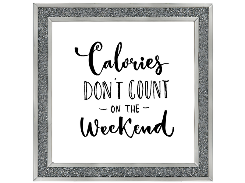 Calories dont count on the weekend