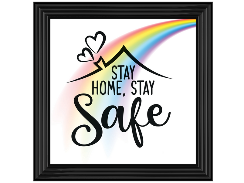 Stay Home, Stay Safe