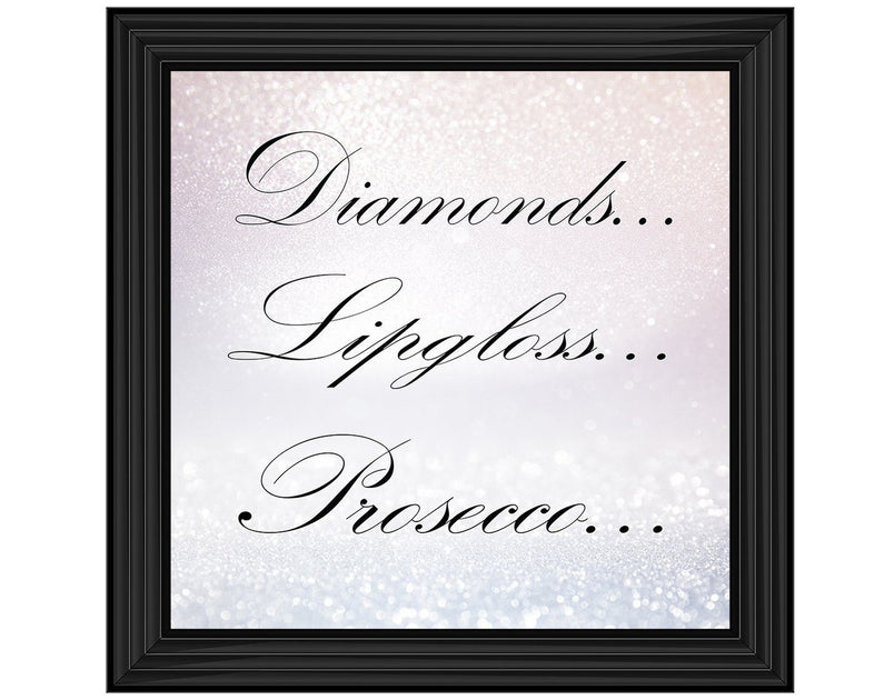 Diamonds, Lipgloss & Prosecco