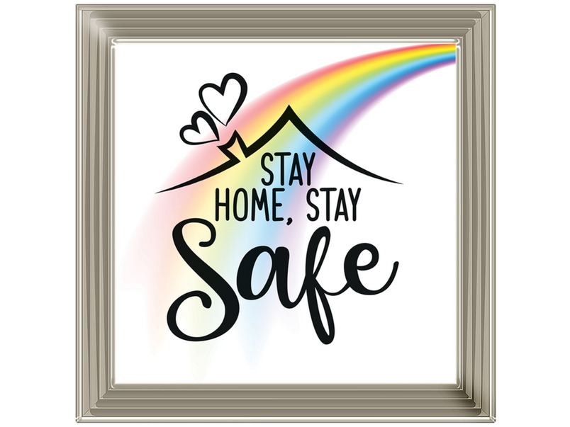 Stay Home, Stay Safe