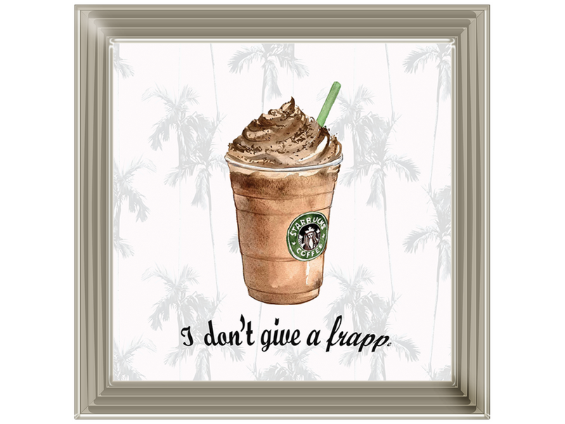 I dont give a Frapp