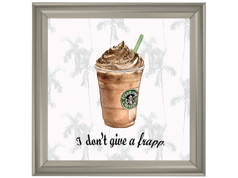 I dont give a Frapp